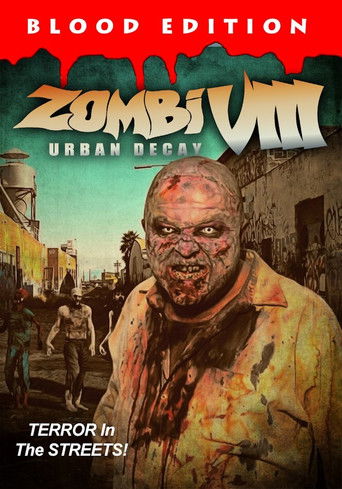 Watch Zombi VIII: Urban Decay 2021 poster