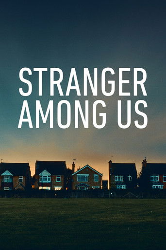 Watch Stranger Among Us 2020 poster