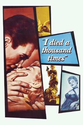 Watch I Died a Thousand Times 1955 poster