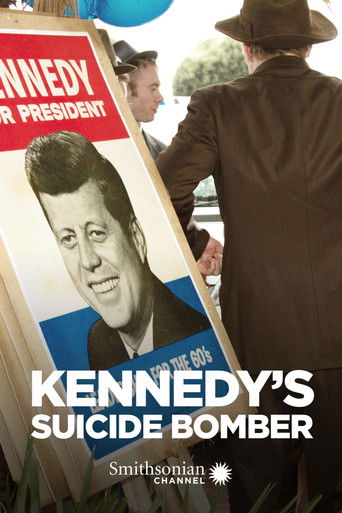 Watch Kennedy's Suicide Bomber 2013 poster