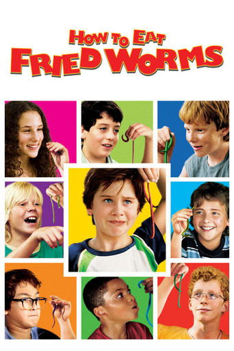 Watch How to Eat Fried Worms 2006 poster