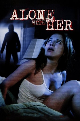 Watch Alone With Her 2006 poster