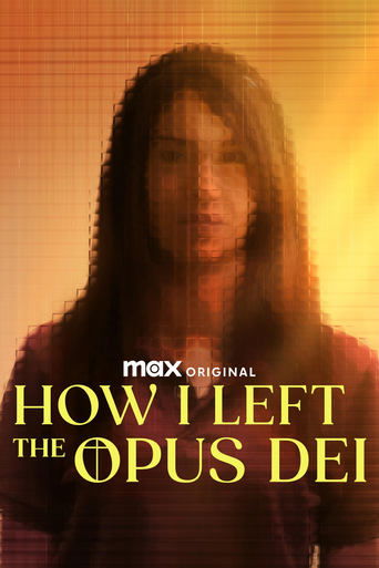 Watch How I Left the Opus Dei 2025 poster