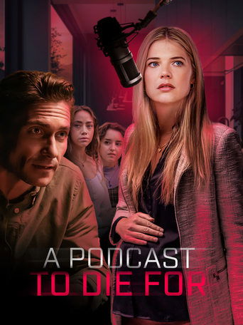 Watch A Podcast to Die For 2023 poster