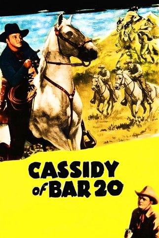 Watch Cassidy of Bar 20 1938 poster