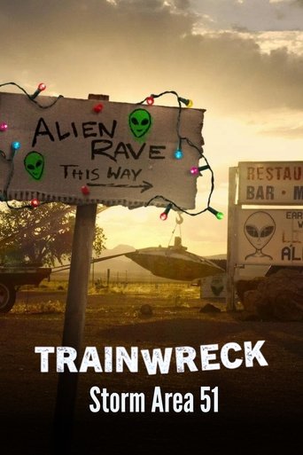 Watch Trainwreck: Storm Area 51 2025 poster