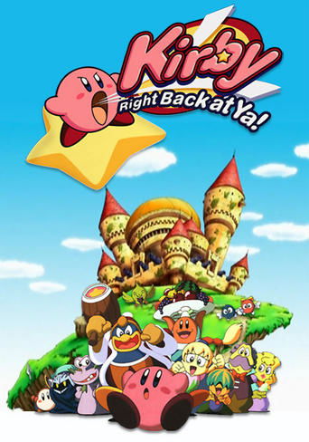 Watch Kirby: Right Back at Ya! 2001 poster