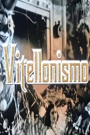Watch Vitellonismo 2004 poster