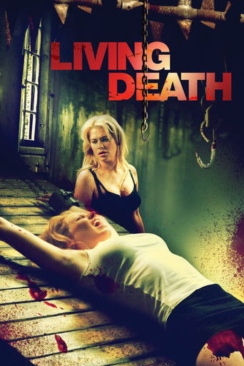 Watch Living Death 2006 poster