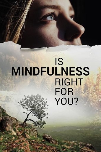 Watch Is Mindfulness Right for You? 2021 poster