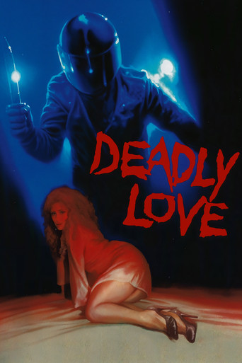 Watch Deadly Love 1987 poster