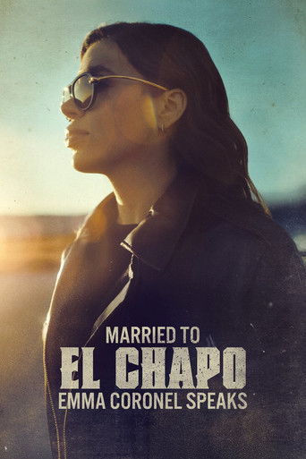 Watch Married to El Chapo: Emma Coronel Speaks 2025 poster
