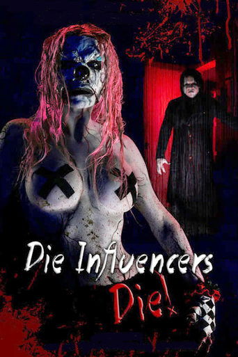 Watch Die Influencers Die 2020 poster