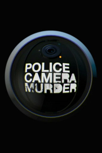 Watch Police, Camera, Murder 2022 poster