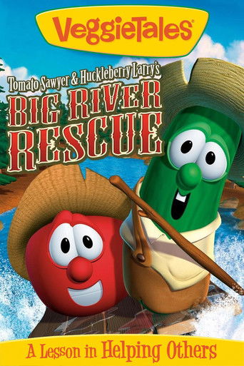 Watch VeggieTales: Tomato Sawyer & Huckleberry Larry's Big River Rescue 2008 poster