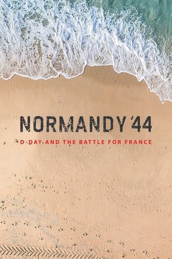 Watch Normandy '44: D-Day and the Battle for France 2020 poster