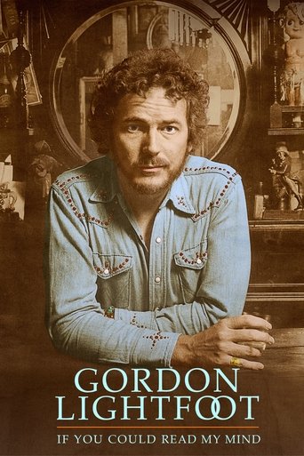 Watch Gordon Lightfoot: If You Could Read My Mind 2019 poster