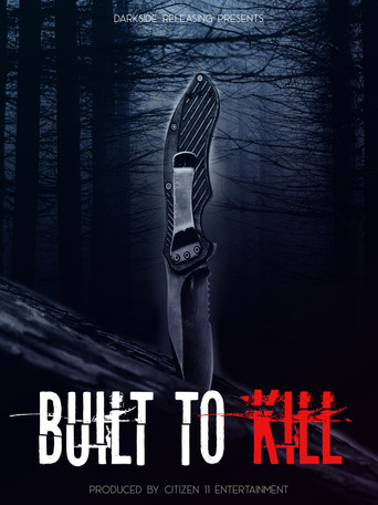 Watch Built to Kill 2020 poster