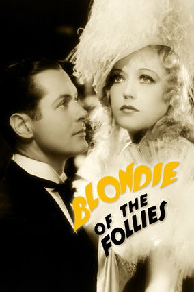 Watch Blondie of the Follies 1932 poster