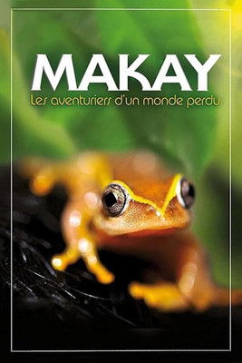 Watch Makay The Lost World 2011 poster
