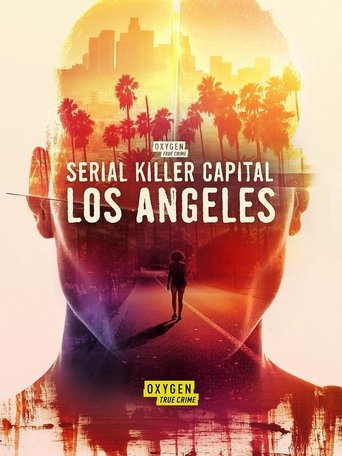 Watch Serial Killer Capital: Los Angeles 2024 poster