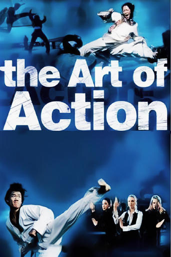 Watch The Art of Action: Martial Arts in the Movies 2002 poster