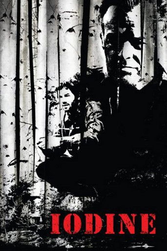 Watch Iodine 2009 poster