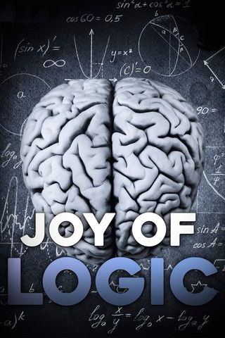 Watch The Joy of Logic 2013 poster