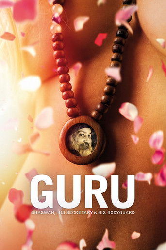 Watch Guru: Bhagwan, His Secretary & His Bodyguard 2010 poster