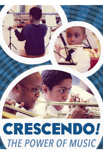 Watch Crescendo! The Power of Music 2014 poster
