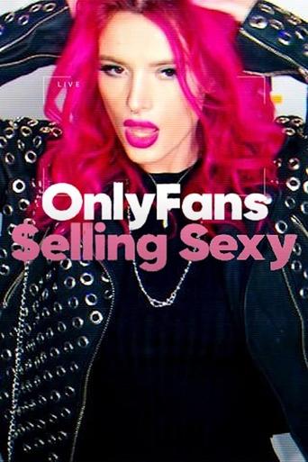 Watch OnlyFans: Selling Sexy 2021 poster