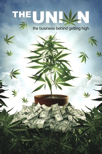 Watch The Union: The Business Behind Getting High 2007 poster