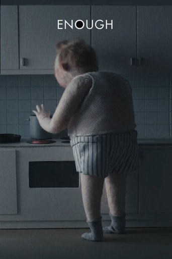 Watch Enough 2018 poster