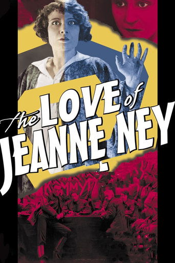 Watch The Love of Jeanne Ney 1927 poster