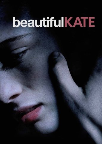 Watch Beautiful Kate 2009 poster