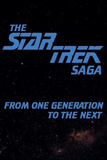 Watch The Star Trek Saga: From One Generation to the Next 1988 poster