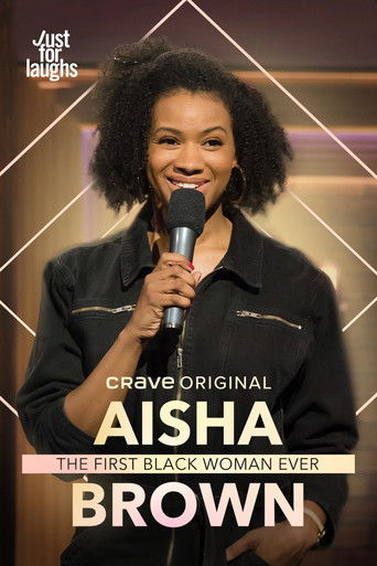 Watch Aisha Brown: The First Black Woman Ever 2020 poster