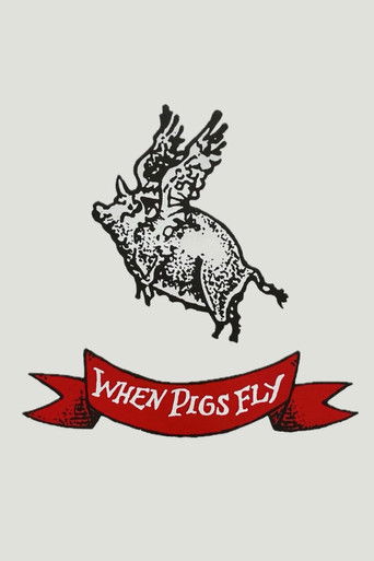 Watch When Pigs Fly 1993 poster