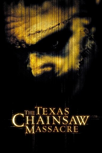 Watch The Texas Chainsaw Massacre 2003 poster