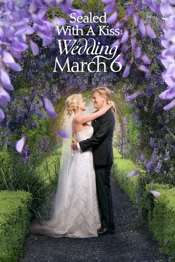 Watch Sealed With a Kiss: Wedding March 6 2021 poster