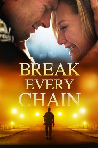 Watch Break Every Chain 2021 poster