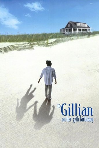 Watch To Gillian on Her 37th Birthday 1996 poster