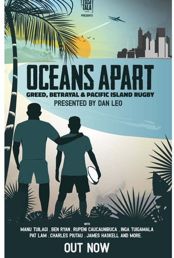 Watch Oceans Apart: Greed, Betrayal and Pacific Island Rugby 2020 poster