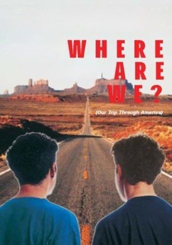 Watch Where Are We? Our Trip Through America 1993 poster