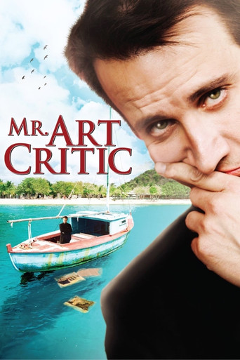 Watch Mr. Art Critic 2008 poster