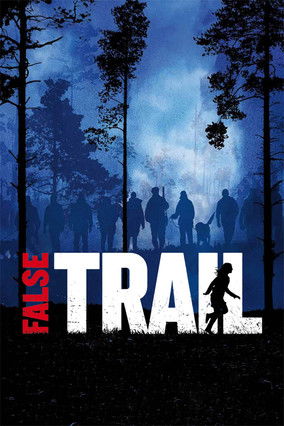 Watch False Trail 2011 poster