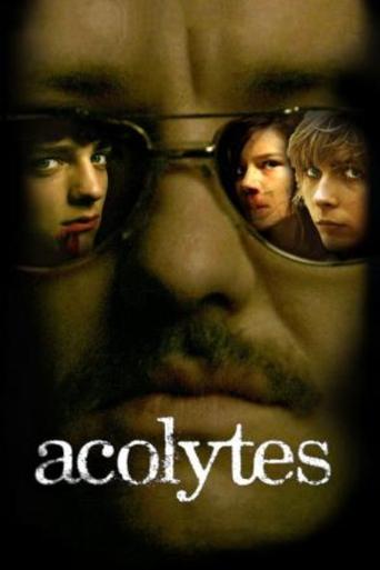 Watch Acolytes 2009 poster