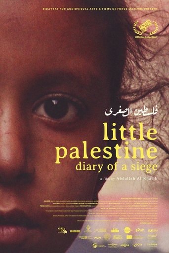 Watch Little Palestine: Diary of a Siege 2021 poster