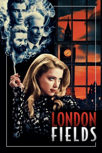 Watch London Fields 2018 poster