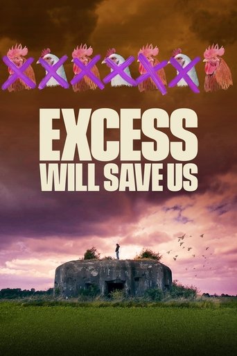 Watch Excess Will Save Us 2022 poster